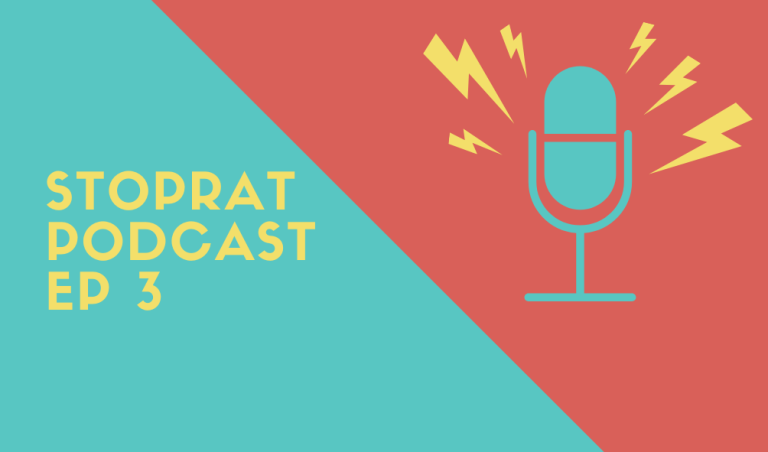 stoprat podcast ep 3